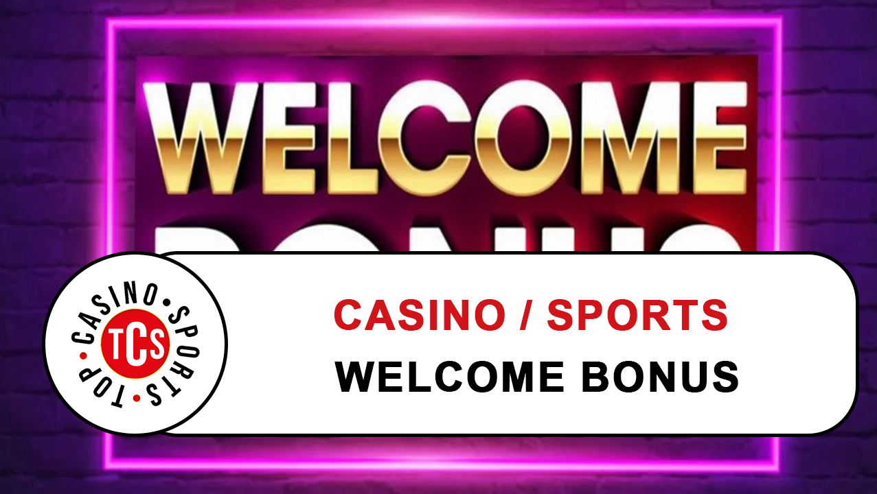 welcome_bonus_topcasinosports